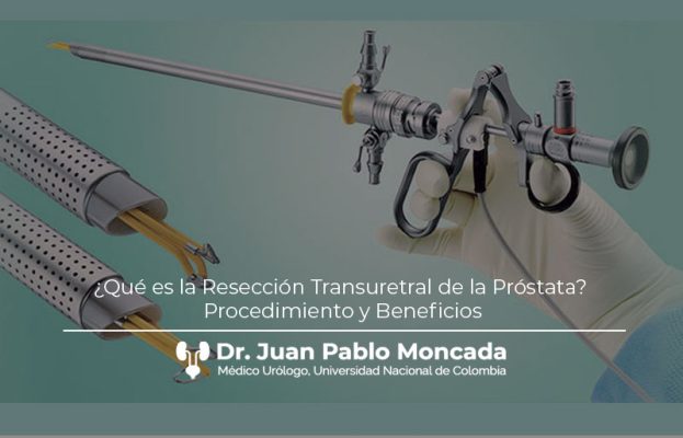 Qu Es La Resecci N Transuretral De La Pr Stata Procedimiento Y